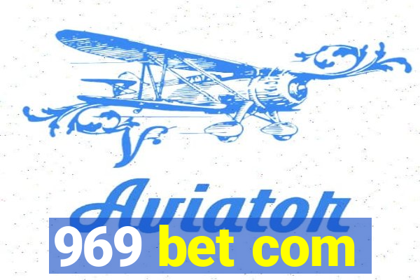 969 bet com